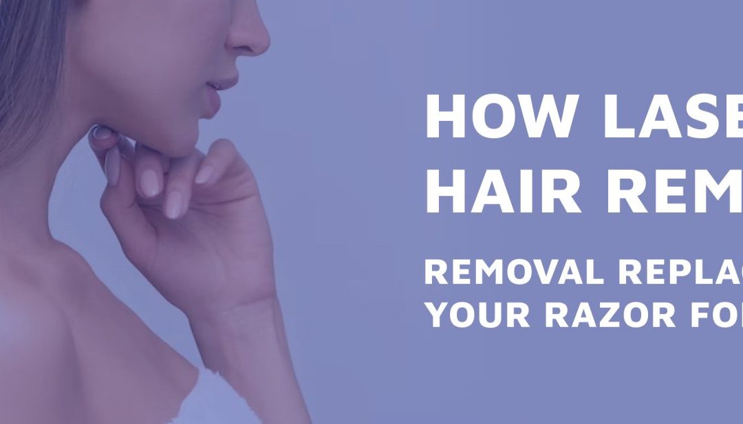 How Laser Hair Removal Replaces Your Razor For Good