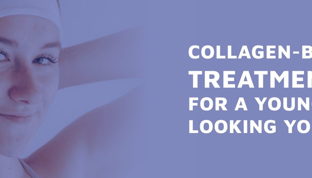 Collagen-Boosting Treatments for a Younger-Looking You