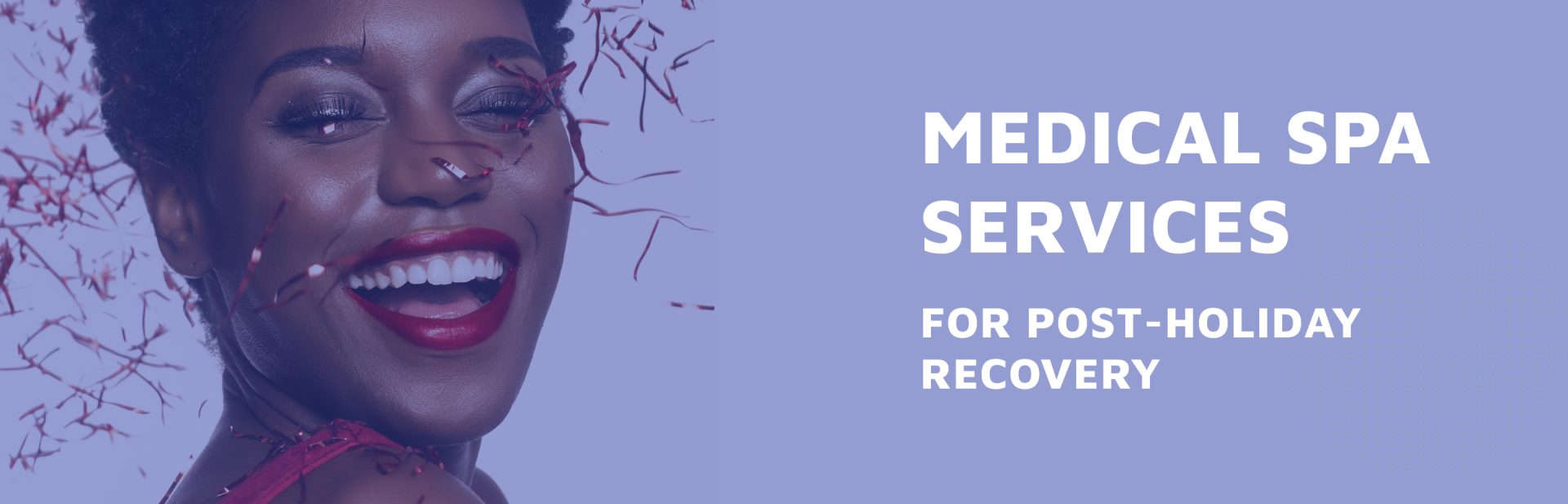 Medical-Spa-Services-for-Post-Holiday-Recovery